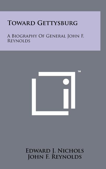 Front cover_Toward Gettysburg