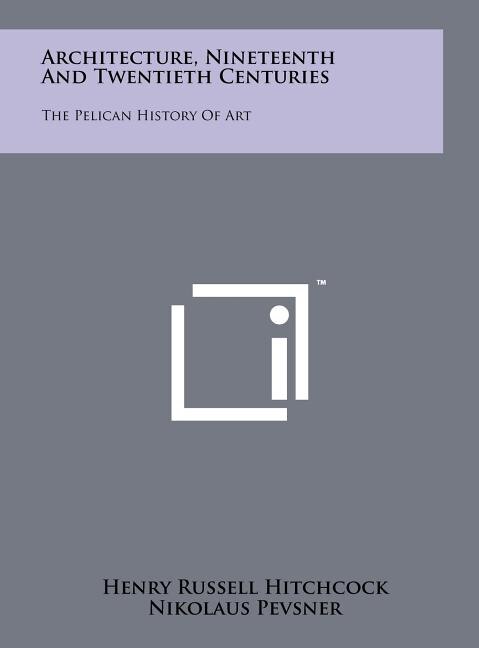 Front cover_Architecture, Nineteenth And Twentieth Centuries