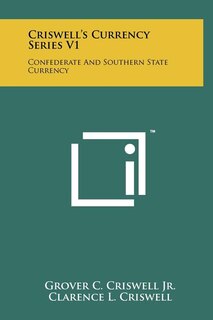 Front cover_Criswell's Currency Series V1