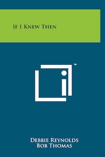 Front cover_If I Knew Then