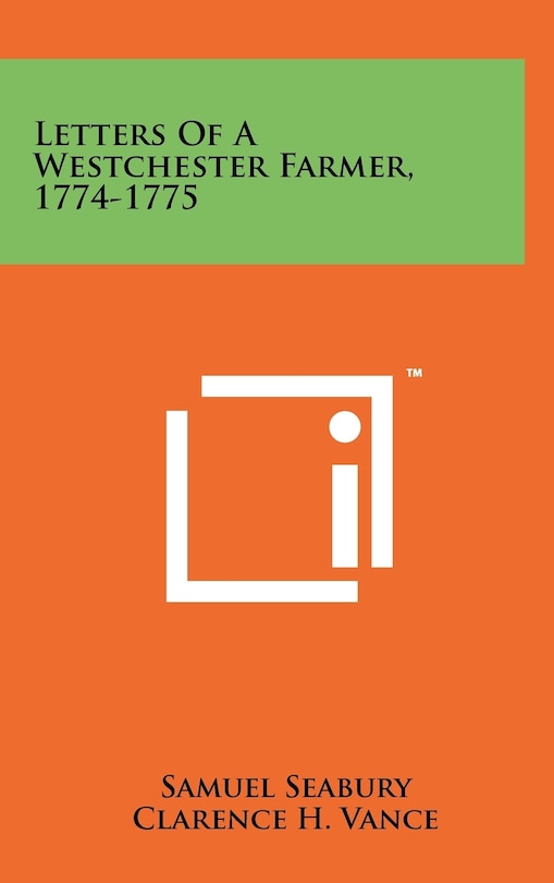 Front cover_Letters of a Westchester Farmer, 1774-1775