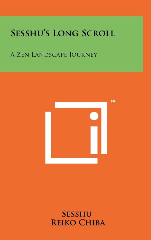 Sesshu's Long Scroll: A Zen Landscape Journey