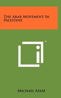 Front cover_The Arab Movement In Palestine