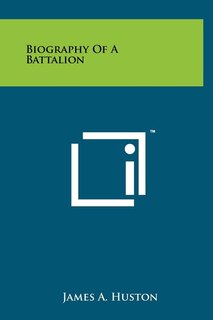 Couverture_Biography Of A Battalion