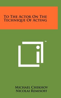 Couverture_To the Actor on the Technique of Acting