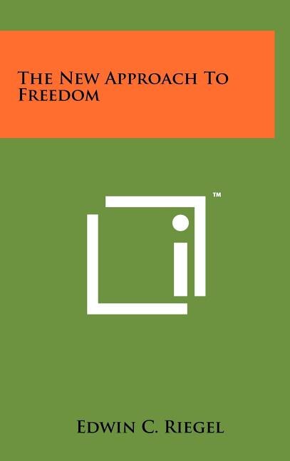Front cover_The New Approach To Freedom