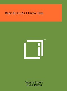 Couverture_Babe Ruth As I Knew Him