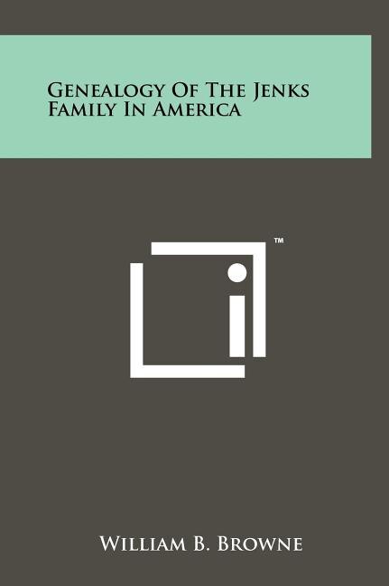 Front cover_Genealogy Of The Jenks Family In America