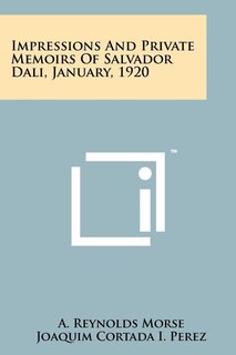 Front cover_Impressions And Private Memoirs Of Salvador Dali, January, 1920