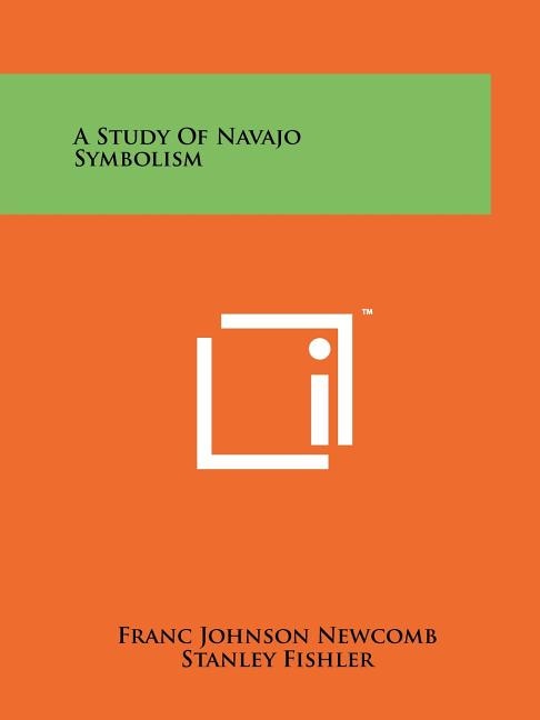 Front cover_A Study Of Navajo Symbolism