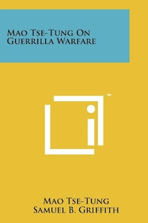 Front cover_Mao Tse-Tung On Guerrilla Warfare