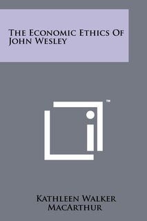 Couverture_The Economic Ethics Of John Wesley