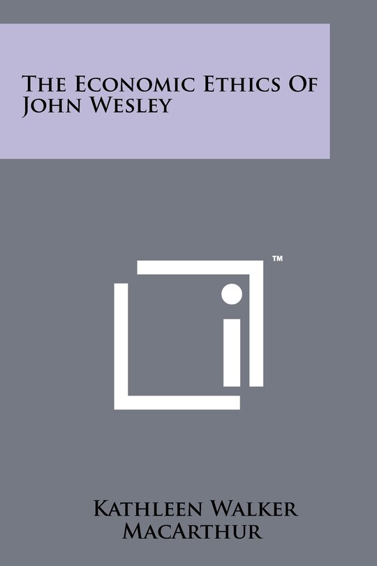 Couverture_The Economic Ethics Of John Wesley