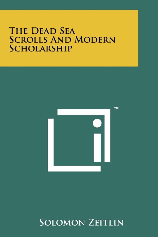 Couverture_The Dead Sea Scrolls And Modern Scholarship
