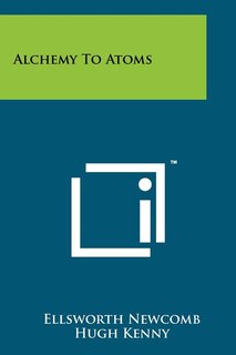 Front cover_Alchemy to Atoms