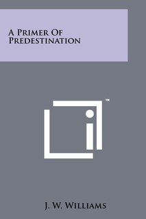 Couverture_A Primer Of Predestination