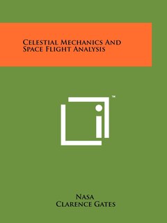 Couverture_Celestial Mechanics And Space Flight Analysis