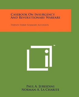 Couverture_Casebook On Insurgency And Revolutionary Warfare