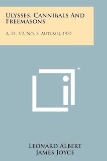 Front cover_Ulysses, Cannibals And Freemasons