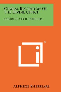 Front cover_Choral Recitation of the Divine Office