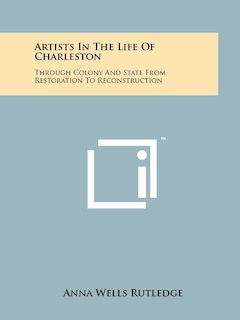 Front cover_Artists In The Life Of Charleston