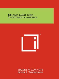 Front cover_Upland Game Bird Shooting In America