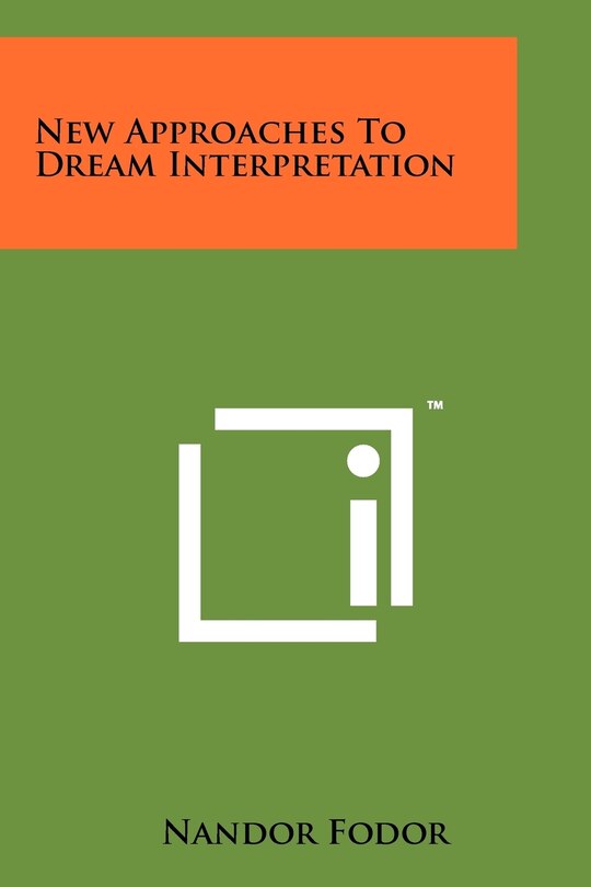 Front cover_New Approaches To Dream Interpretation