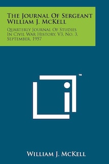Front cover_The Journal Of Sergeant William J. McKell