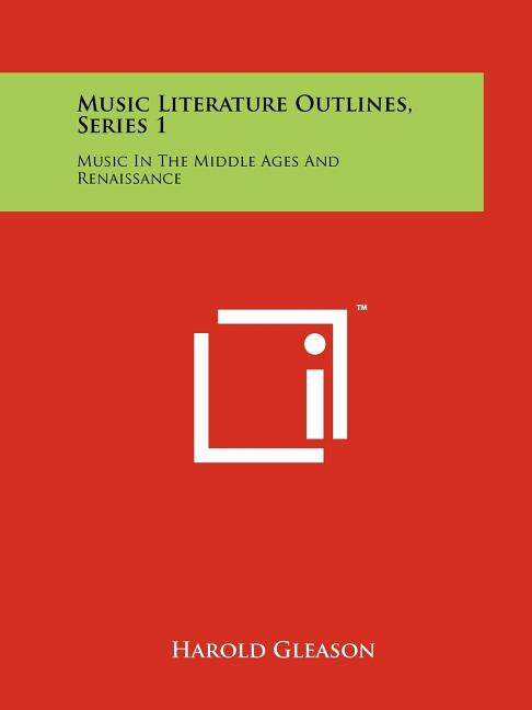 Couverture_Music Literature Outlines, Series 1