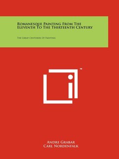Front cover_Romanesque Painting from the Eleventh to the Thirteenth Century
