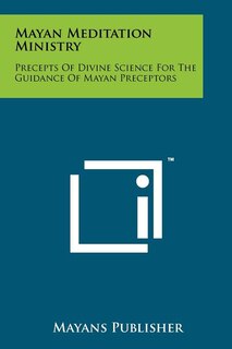 Front cover_Mayan Meditation Ministry