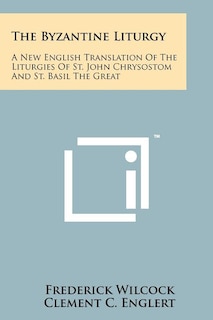 Front cover_The Byzantine Liturgy