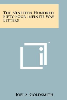 The Nineteen Hundred Fifty-Four Infinite Way Letters