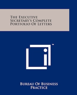 Couverture_The Executive Secretary's Complete Portfolio Of Letters