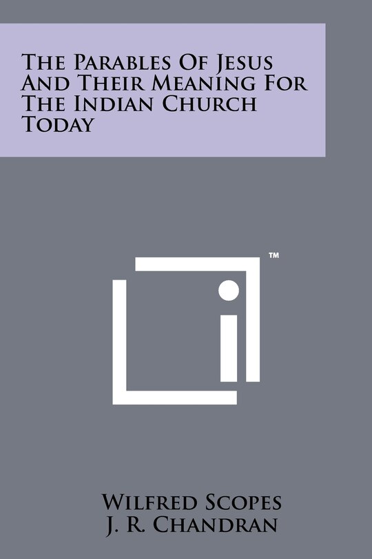Front cover_The Parables of Jesus and Their Meaning for the Indian Church Today
