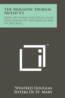 Front cover_The Monastic Diurnal Noted V2
