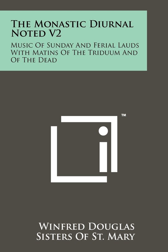 Front cover_The Monastic Diurnal Noted V2