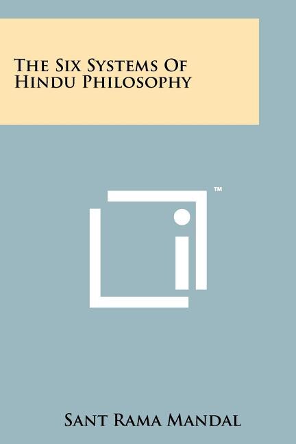 The Six Systems Of Hindu Philosophy