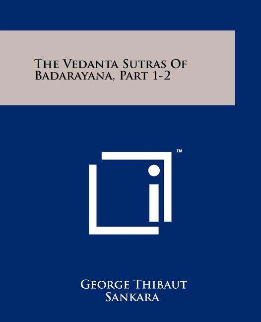 Couverture_The Vedanta Sutras Of Badarayana, Part 1-2