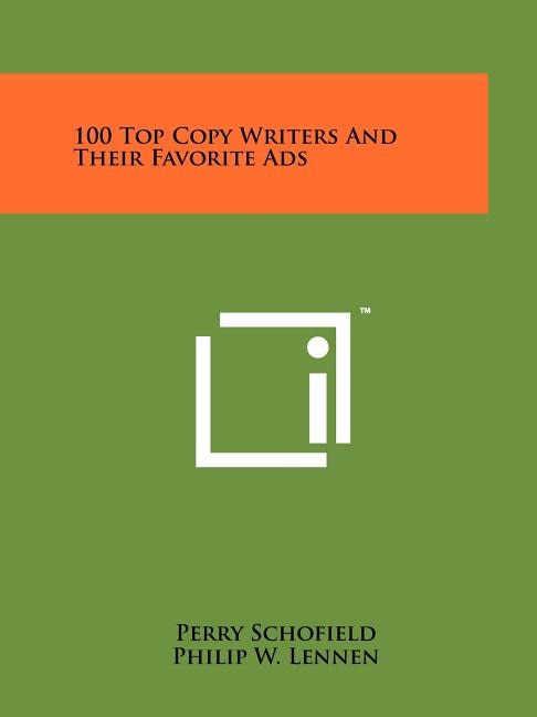 Front cover_100 Top Copy Writers And Their Favorite Ads