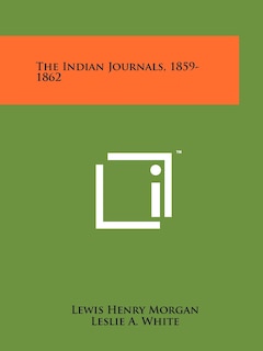 Front cover_The Indian Journals, 1859-1862