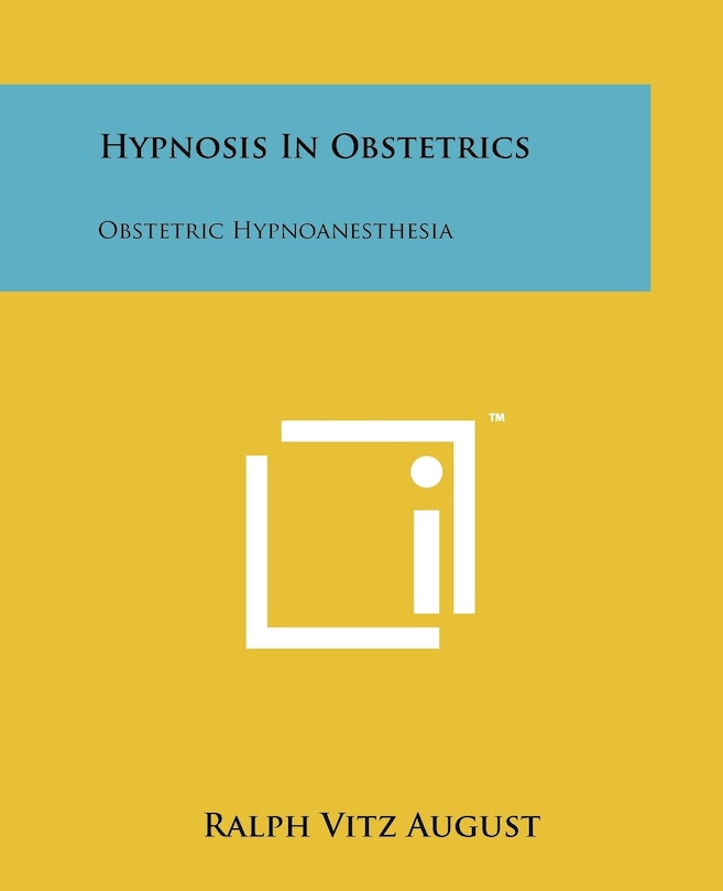 Front cover_Hypnosis In Obstetrics