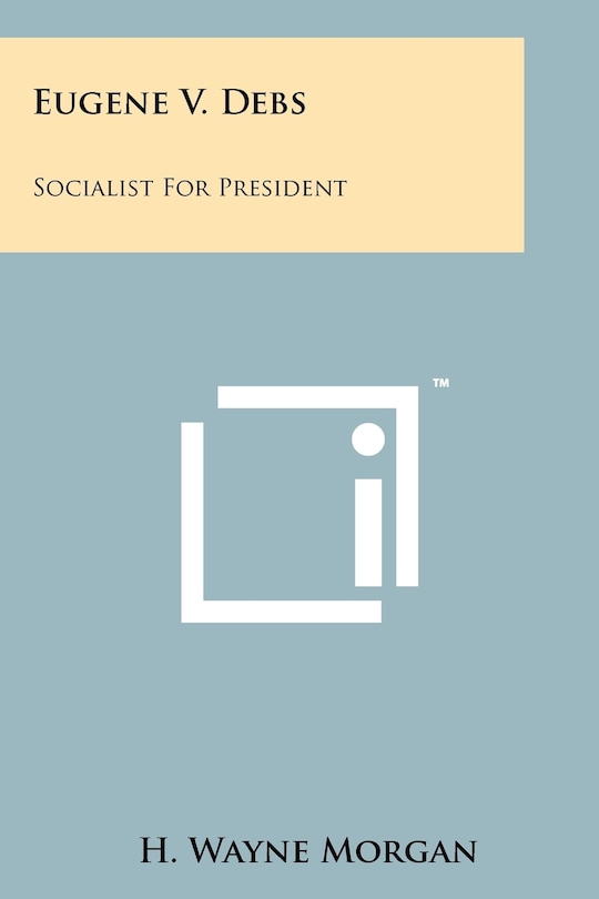 Front cover_Eugene V. Debs