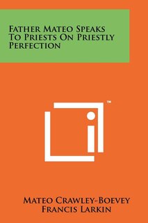 Front cover_Father Mateo Speaks To Priests On Priestly Perfection