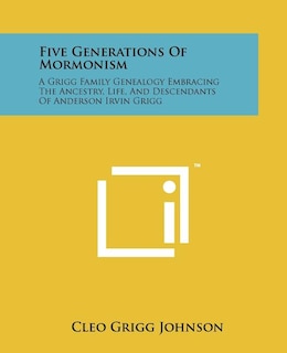 Front cover_Five Generations Of Mormonism