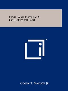 Front cover_Civil War Days In A Country Village