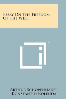 Front cover_Essay On The Freedom Of The Will