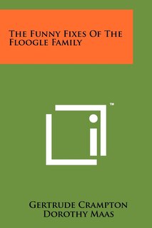 Front cover_The Funny Fixes Of The Floogle Family