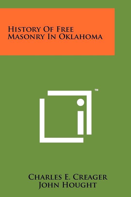 Front cover_History Of Free Masonry In Oklahoma