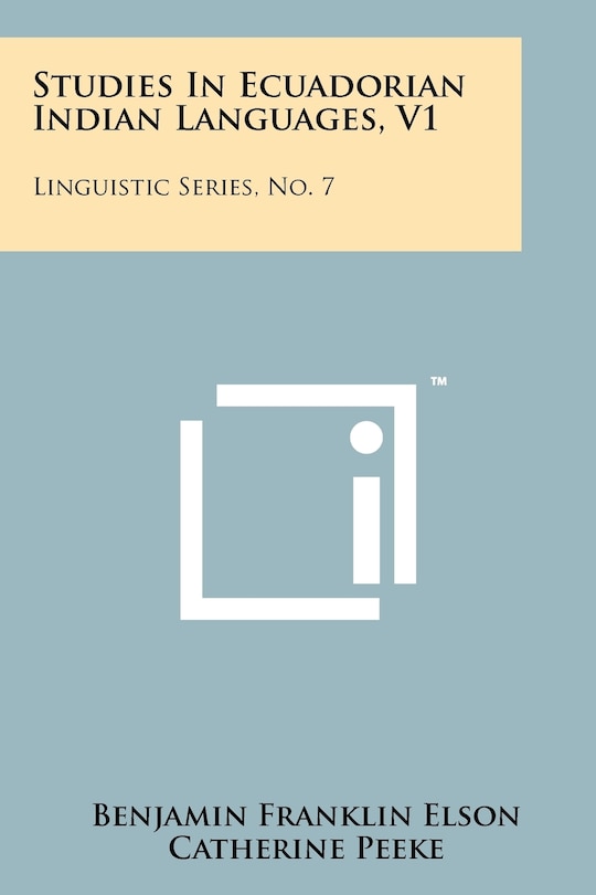 Couverture_Studies In Ecuadorian Indian Languages, V1